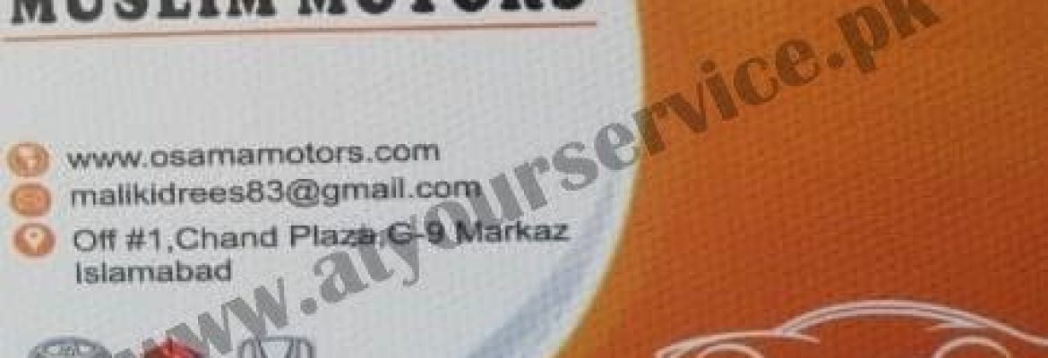 Muslim Motors – Chand Plaza, G9 Markaz, Islamabad