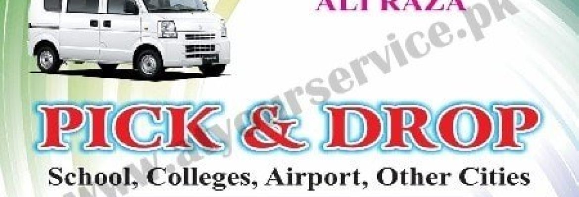Ali Raza Pick & Drop – Clock Tower, Saddar, Cantt, Sialkot