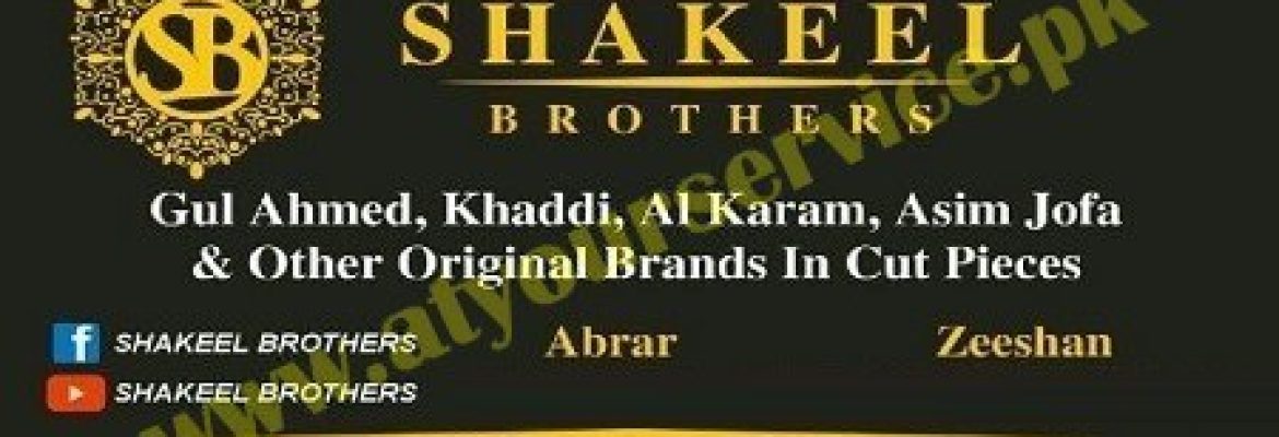 Shakeel Brothers (Garments Shop) – Ranchore Line, Karachi