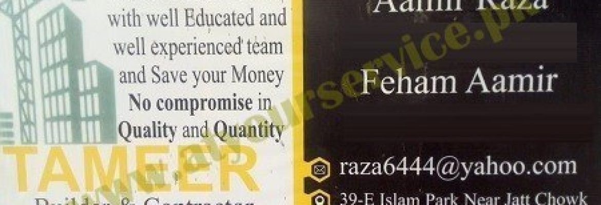 Tameer Builder & Contractor – Islam Park, Johar Town, Lahore