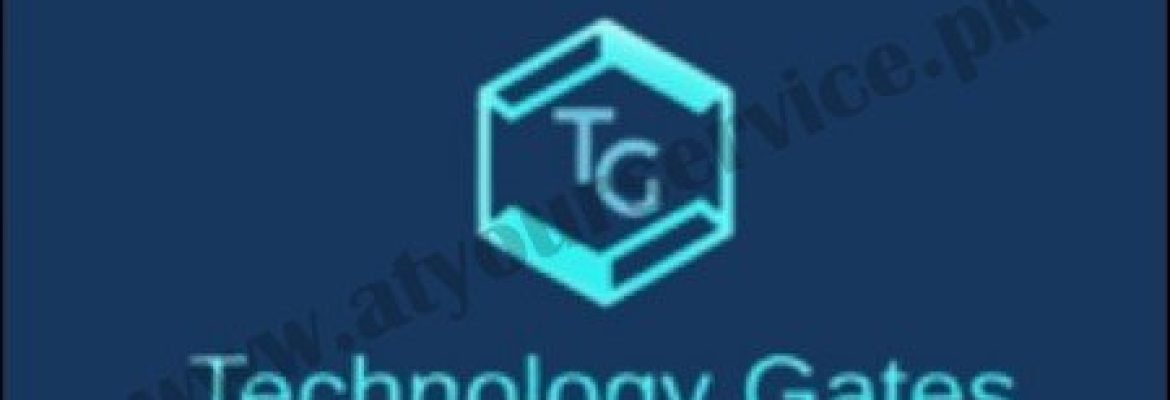 Technology Gates | Digital Marketing Company in Islamabad