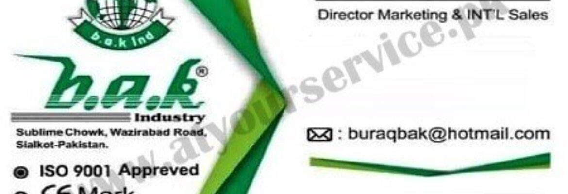 b. a. k. Industry – Sublime Chowk, Wazirabad Road, Sialkot