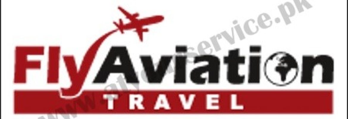 Fly Aviation Travel – Lahore