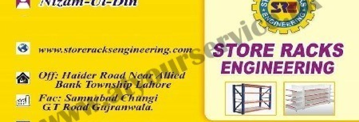 Store Racks Engineering – Haider Road, Township, Lahore
