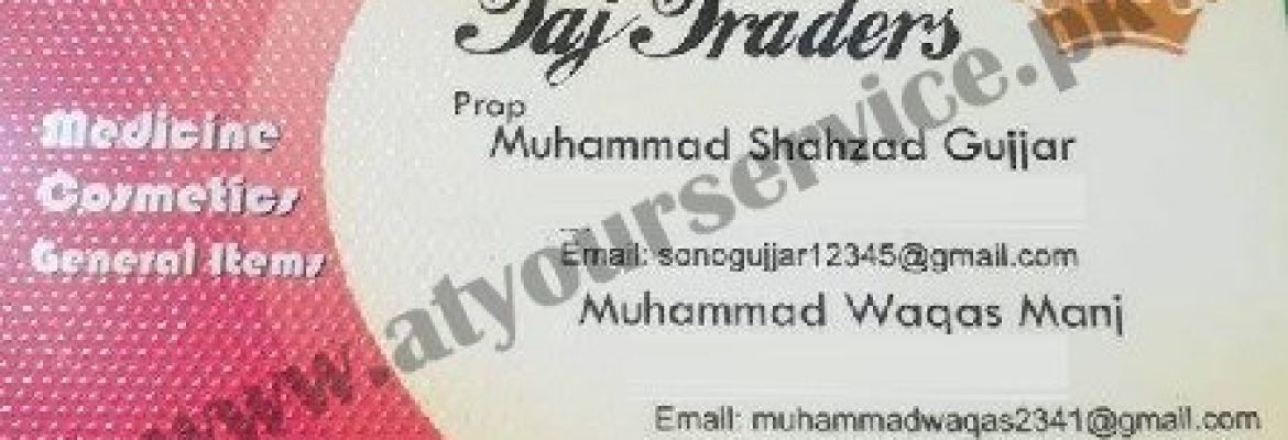 Taj Traders – Phase 2, Sheraz Garden, Sheikhuhpura