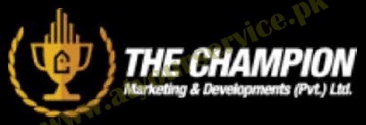 The Champion Marketing (Real Estate) – Islamabad