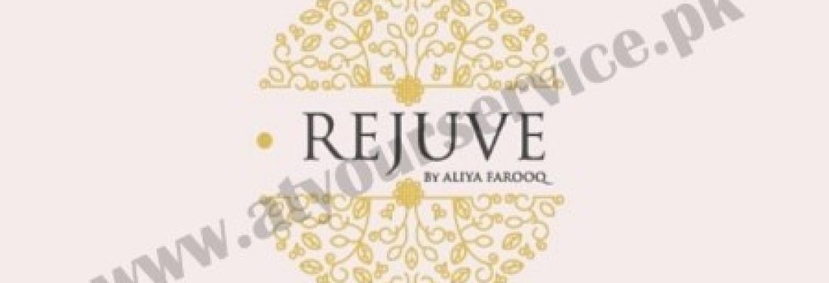 Beauty Salon in Karachi – Rejuve by Aliya Farooq