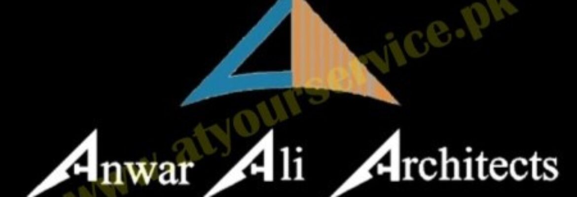 Best Architects in Lahore – Anwar Ali Architects