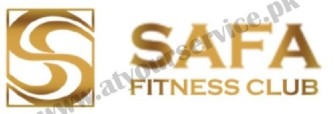 Safa Fitness Club – Jinnah Super, F7 Markaz, Islamabad
