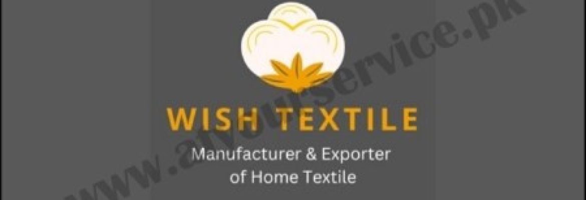 Wish Textile Multan