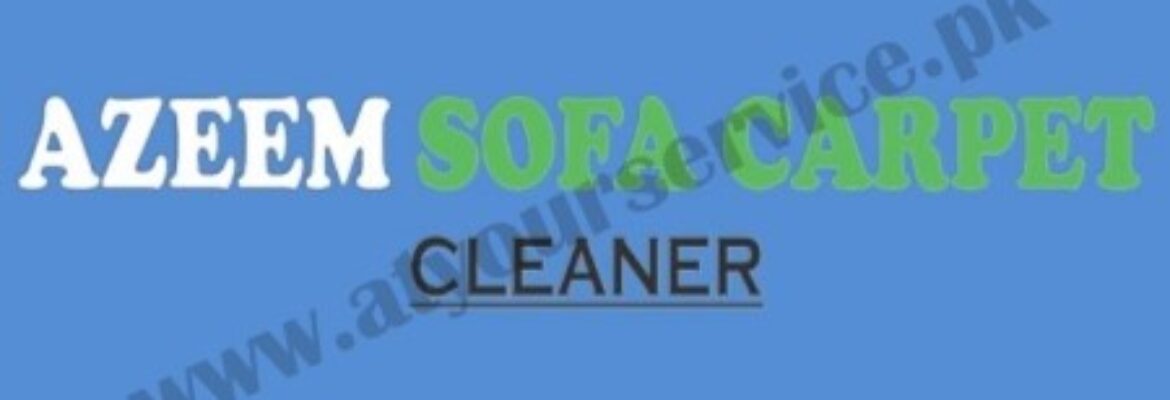 Azeem Sofa Carpet Cleaner