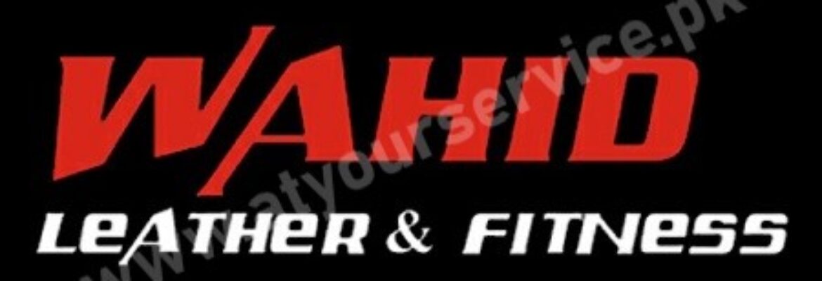 Wahid Leather & Fitness Products Manufacturer