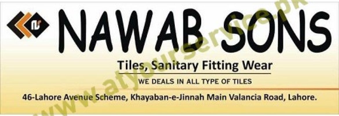 Nawab Sons, Tiles & Sanitary Fittings – Valencia Road, Lahore