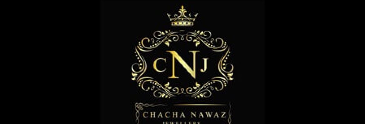 Chacha Nawaz Jewellers: Gold Jewellers in Lahore