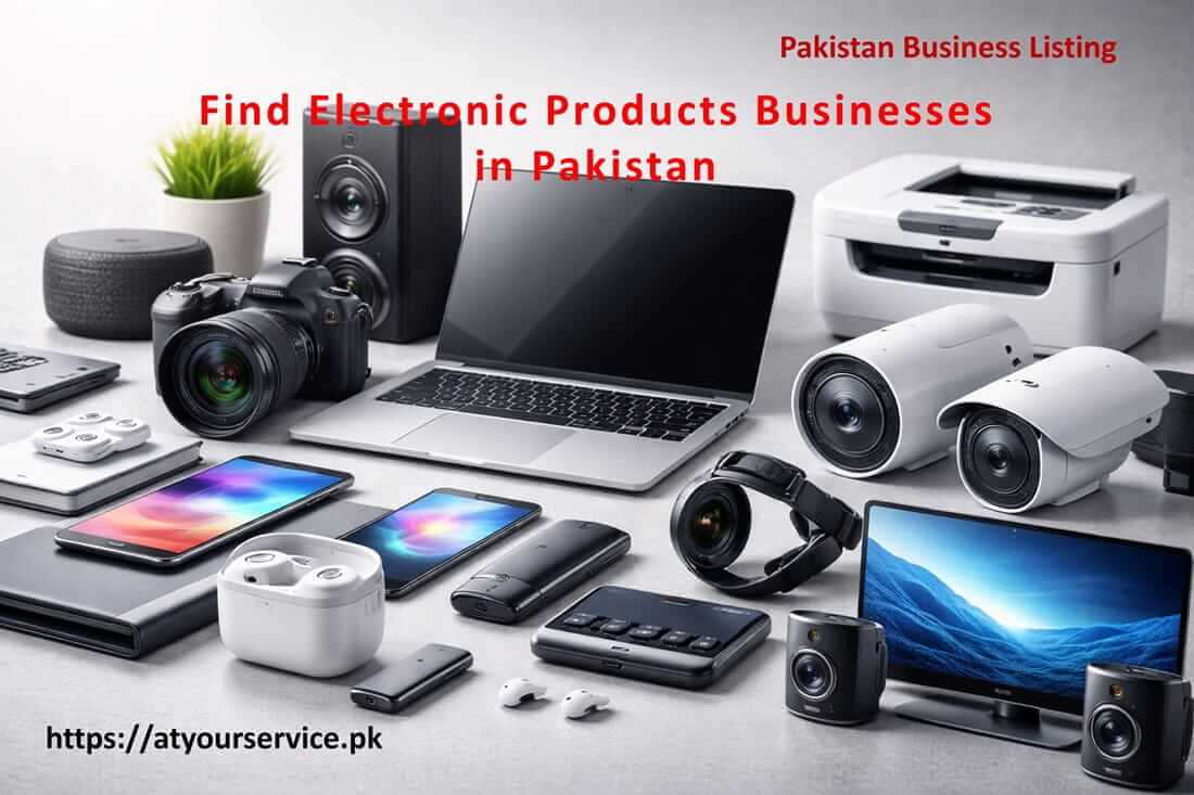 Electronic products and electronics businesses in Pakistan