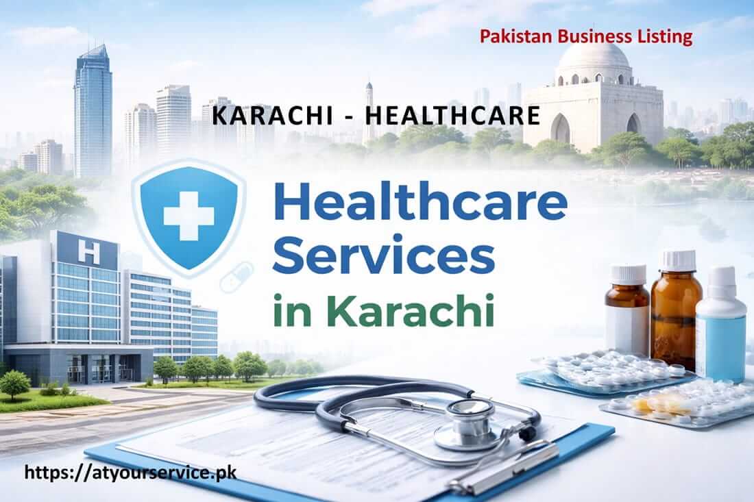 Healthcare Services in Karachi, Pakistan